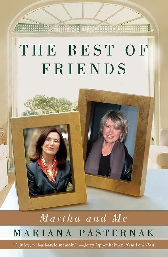 The Best of Friends: Martha and Me – A Poignant and Honest Story of Female Friendship with Martha Stewart cover image