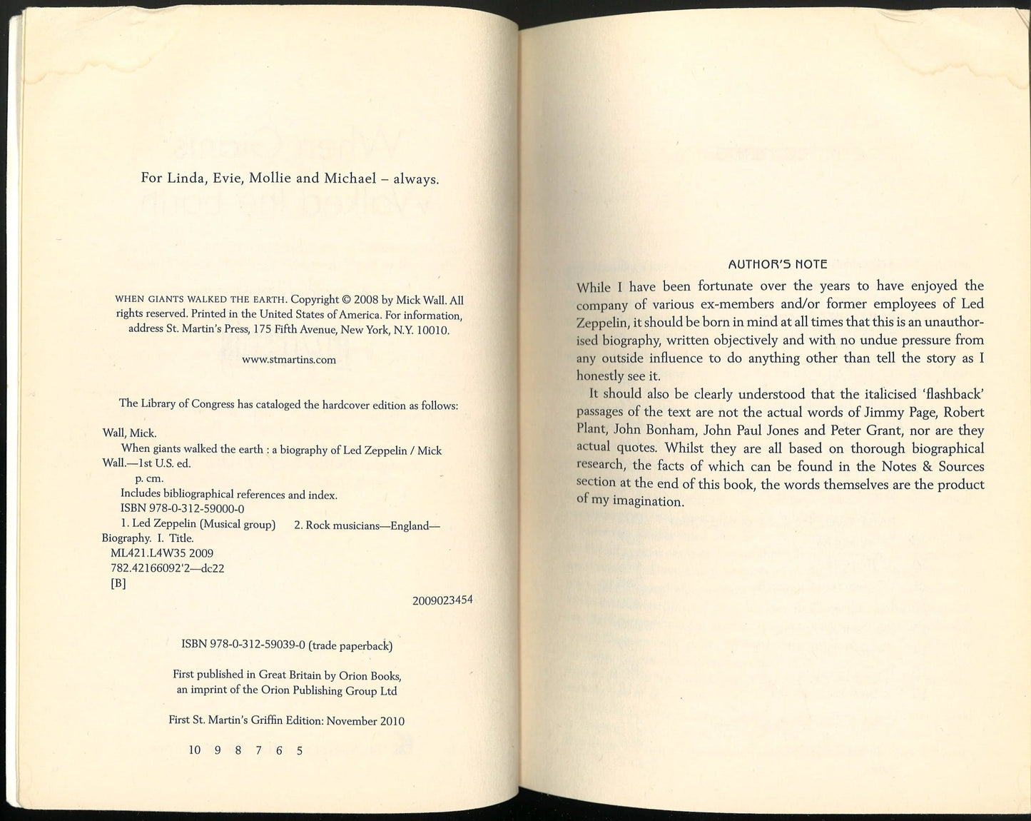 A Biography of Led Zeppelin: When Giants Walked The Earth Mick Wall