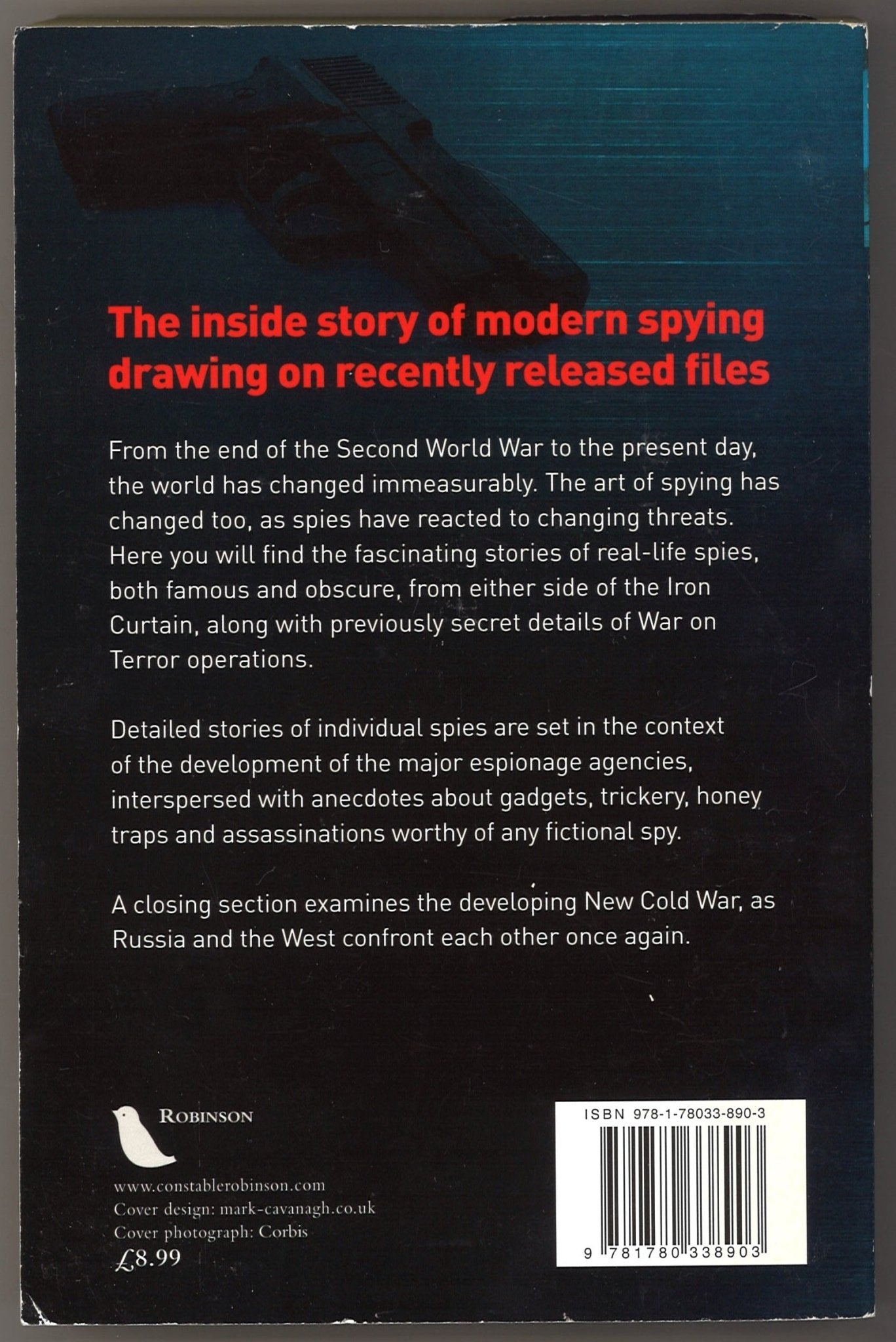 A Brief History of the Spy: Modern Spying from the Cold War to the War on Terror - The Bookstore