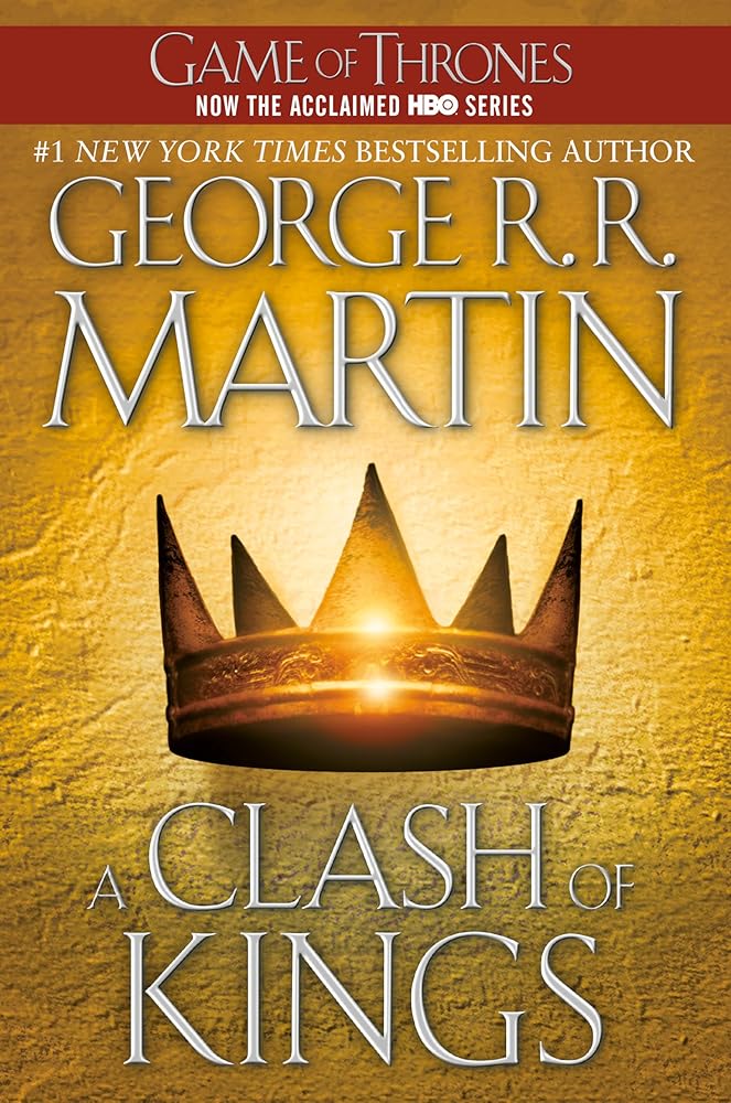 A Clash of Kings (Game of Thrones, 2) George R. R. Martin