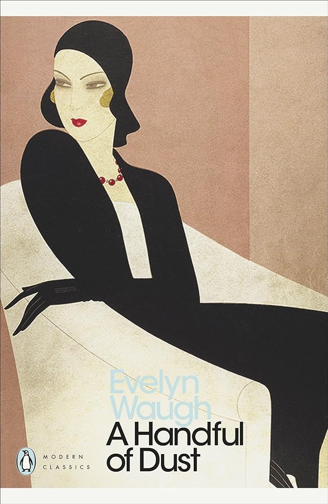A Handful of Dust Evelyn Waugh, Robert Murray Davis