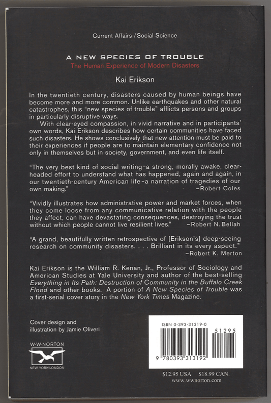 A New Species of Trouble: The Human Experience of Modern Disasters - The Bookstore
