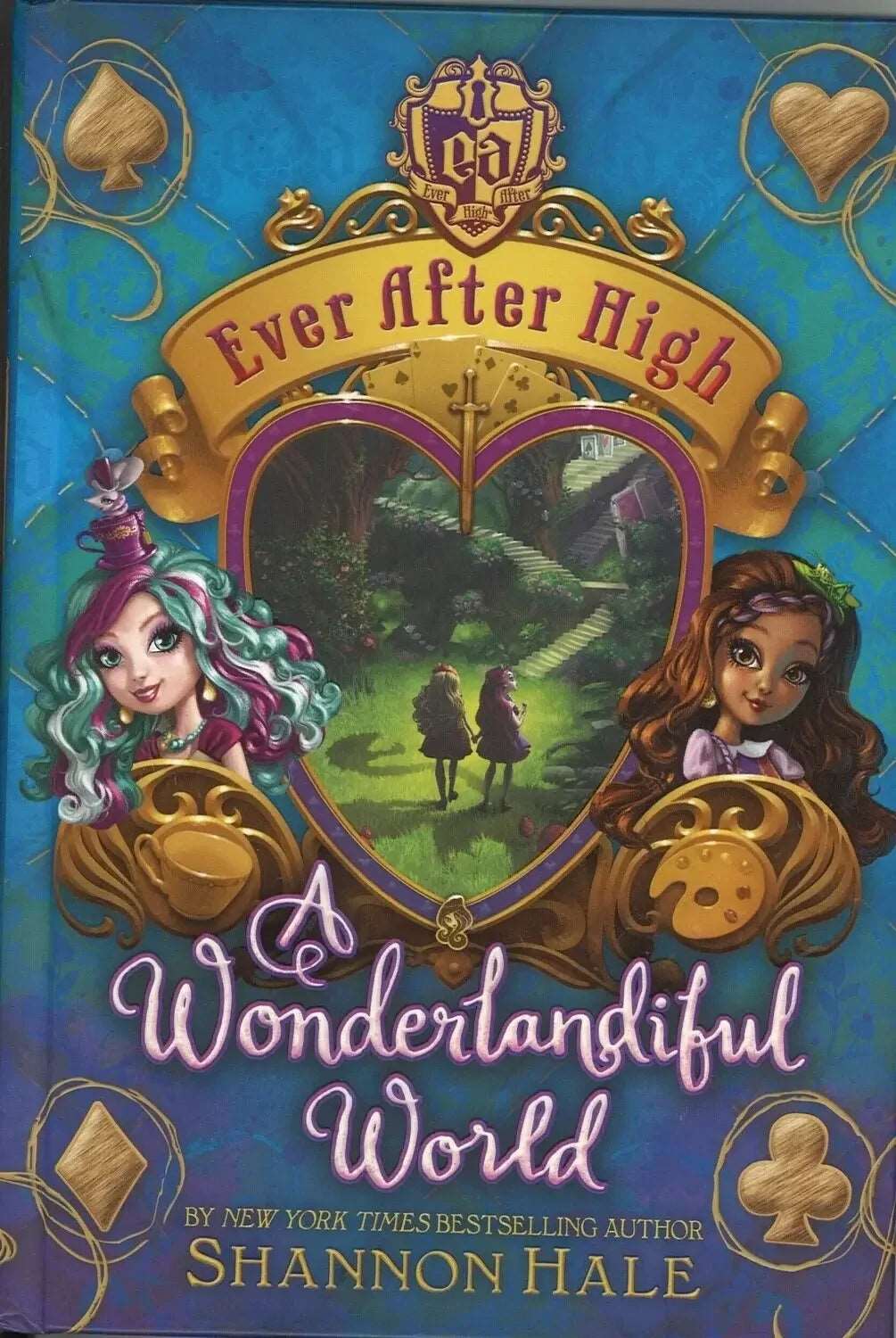 A Wonderlandiful World (Book 3 of Ever After High) Shannon Hale
