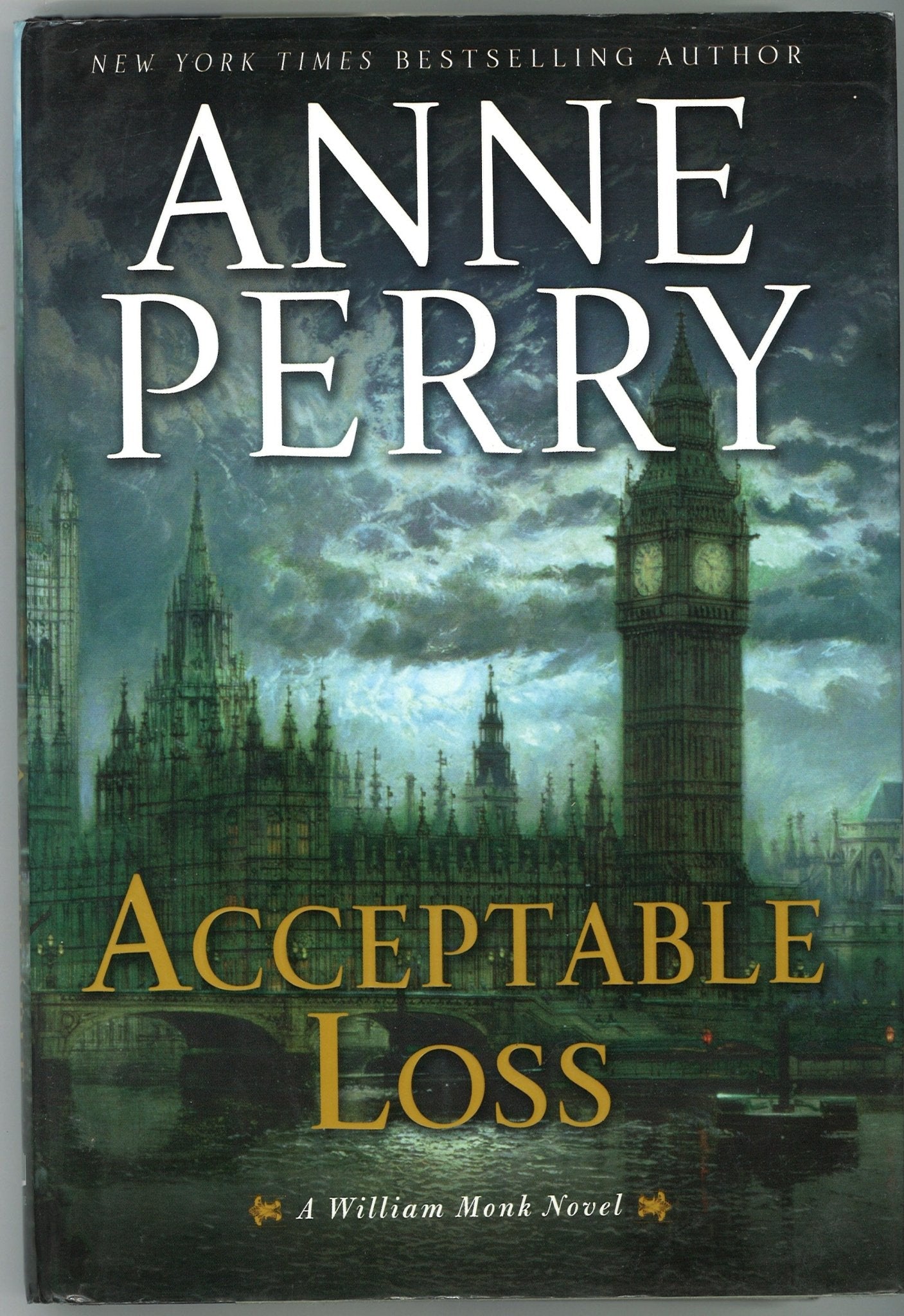 Acceptable Loss (A William Monk Novel) Anne Perry