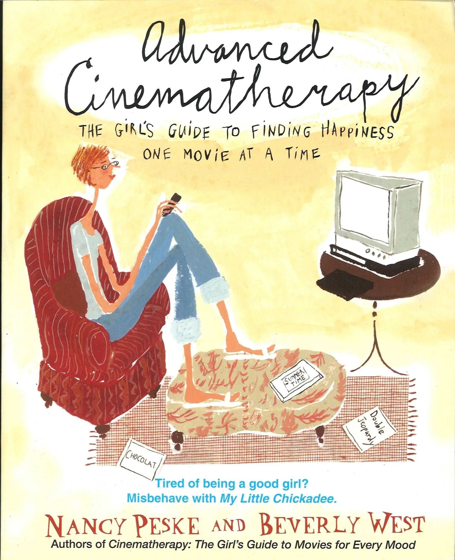 Advanced Cinematherapy by Nancy Peske, Beverly West Nancy Peske, Beverly West