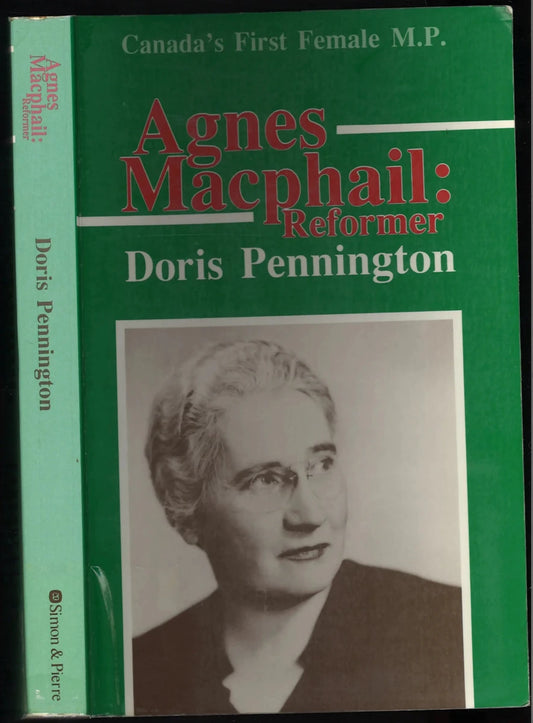 Agnes Macphail: Reformer - The Bookstore