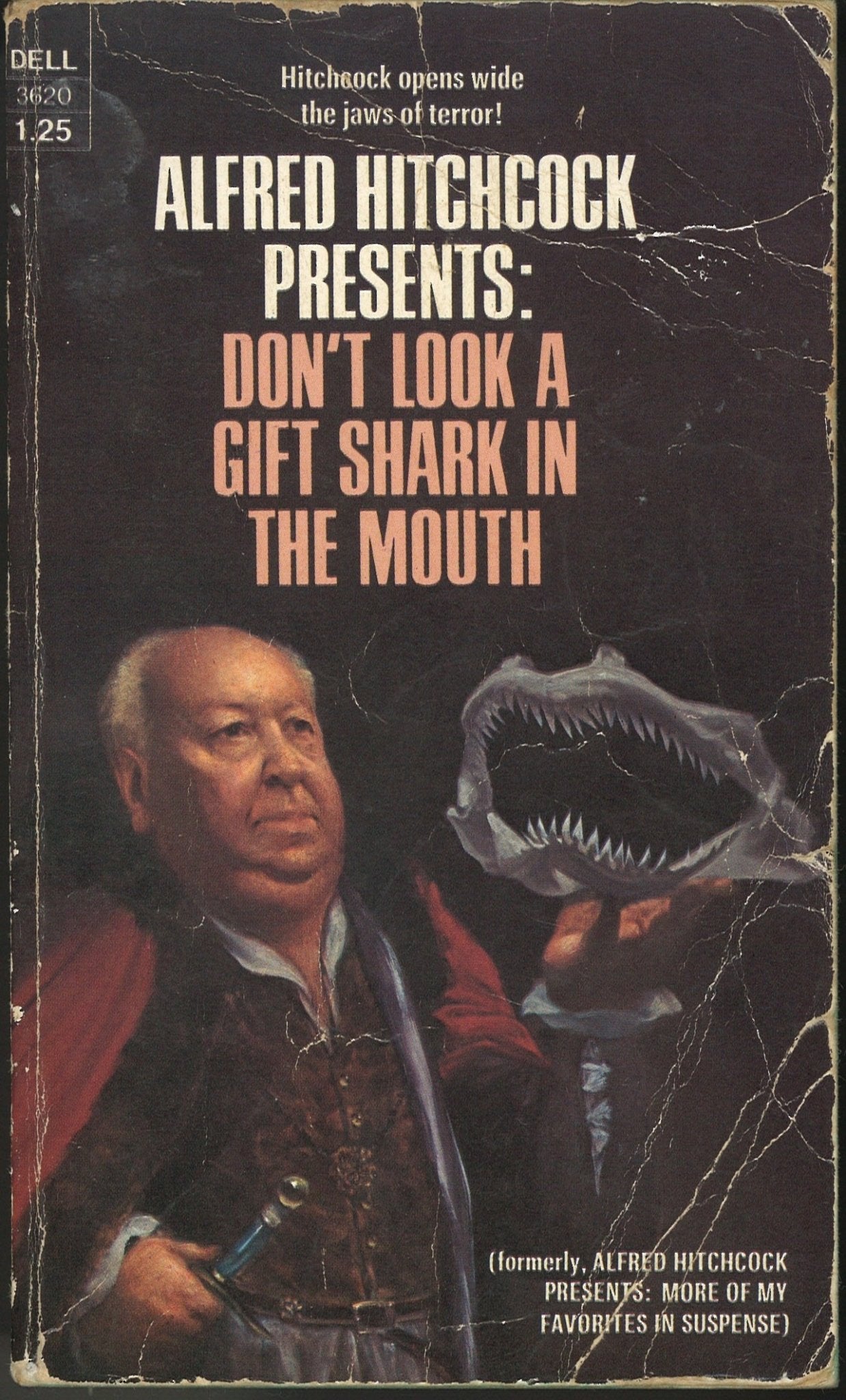 Alfred Hitchcock Presents: Don't Look A Gift Shark In The Mouth Alfred Hitchcock
