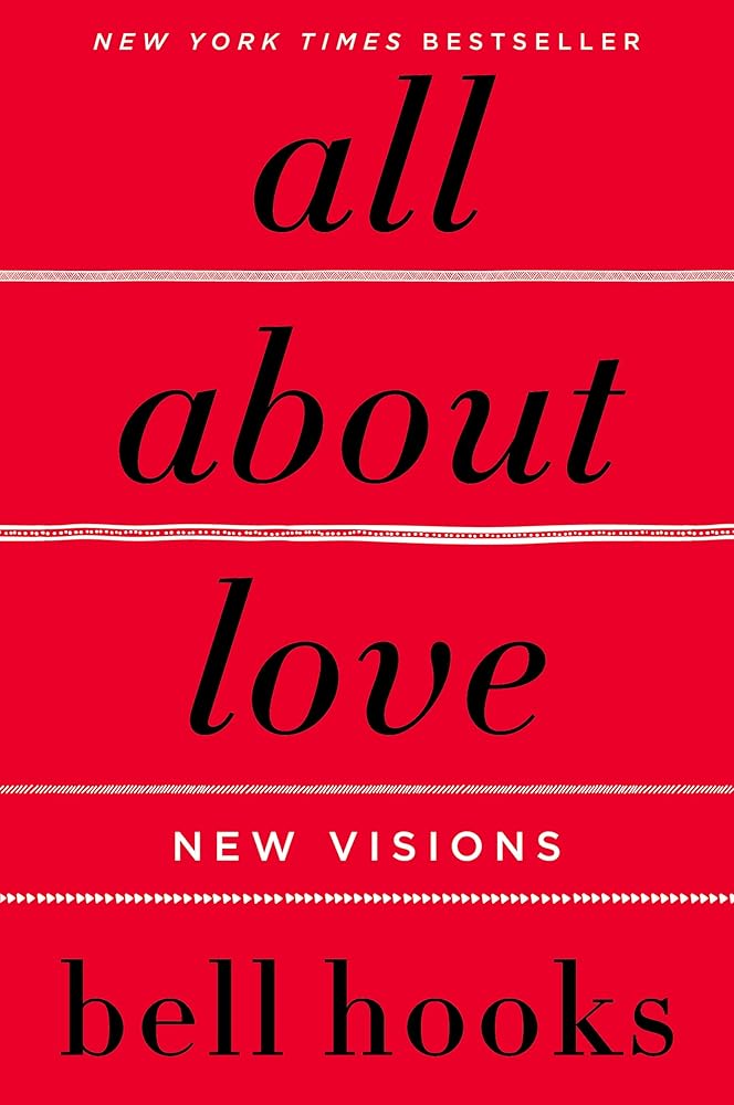 All About Love: New Visions (Love Song to The Nation, 1) - The Bookstore