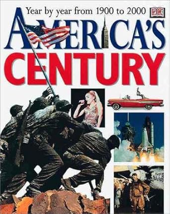 America's Century Clifton Daniel, John W. Kirshon, Ralph Berens, Tom Anderson