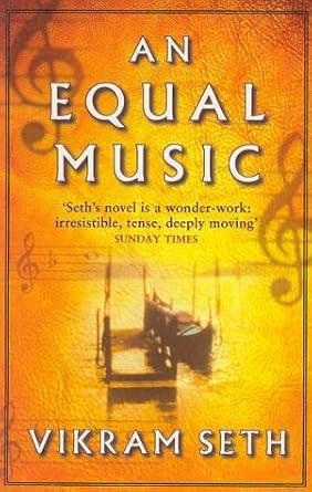 An Equal Music Vikram Seth