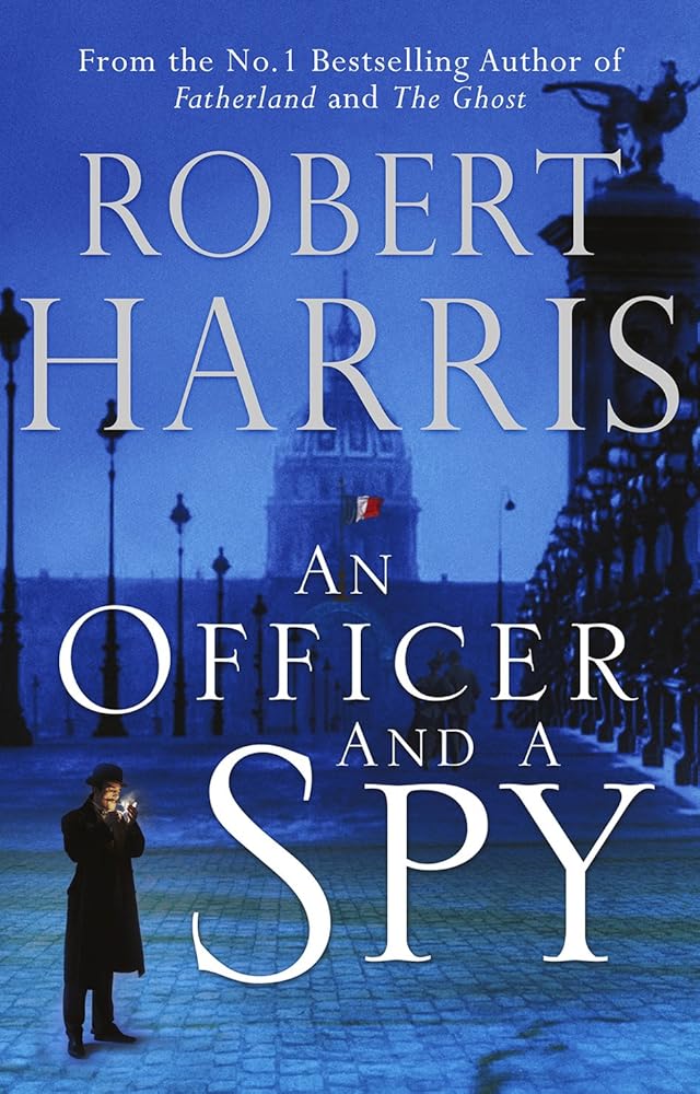 An Officer and a Spy Robert Harris