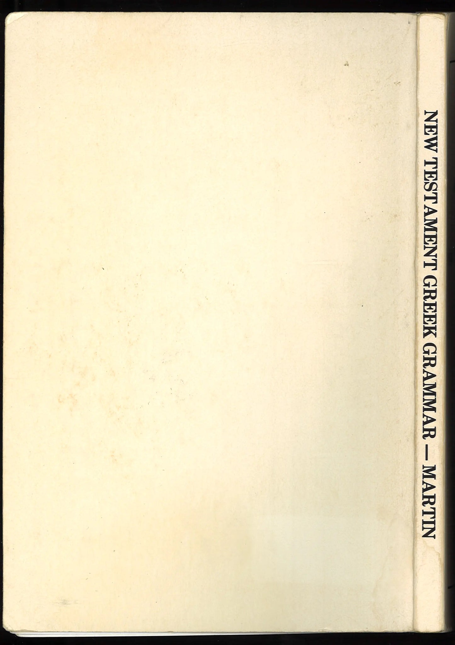 An Introduction to New Testament Greek: New Testament Greek Grammar