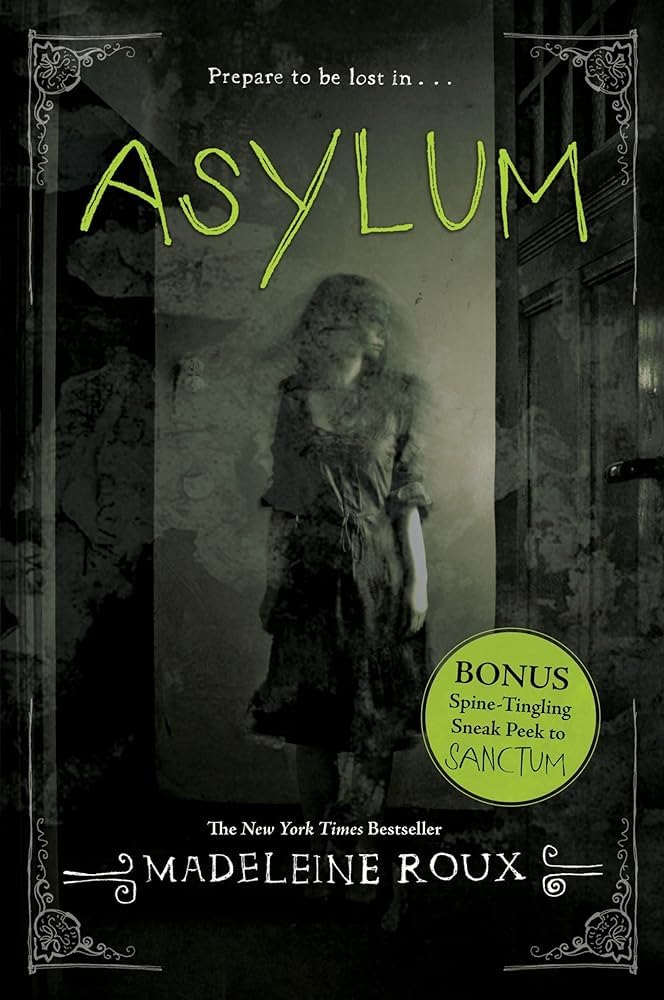 Asylum (Asylum, 1) Madeleine Roux
