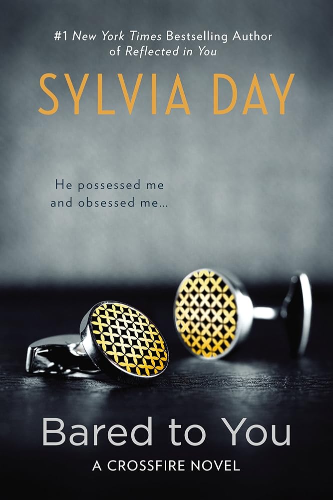 Bared to You (Crossfire) Sylvia Day