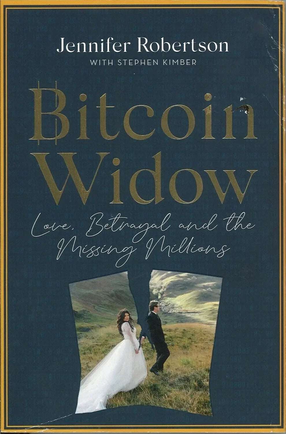 Bitcoin Widow by Jennifer Robertson, Stephen Kimber My Store