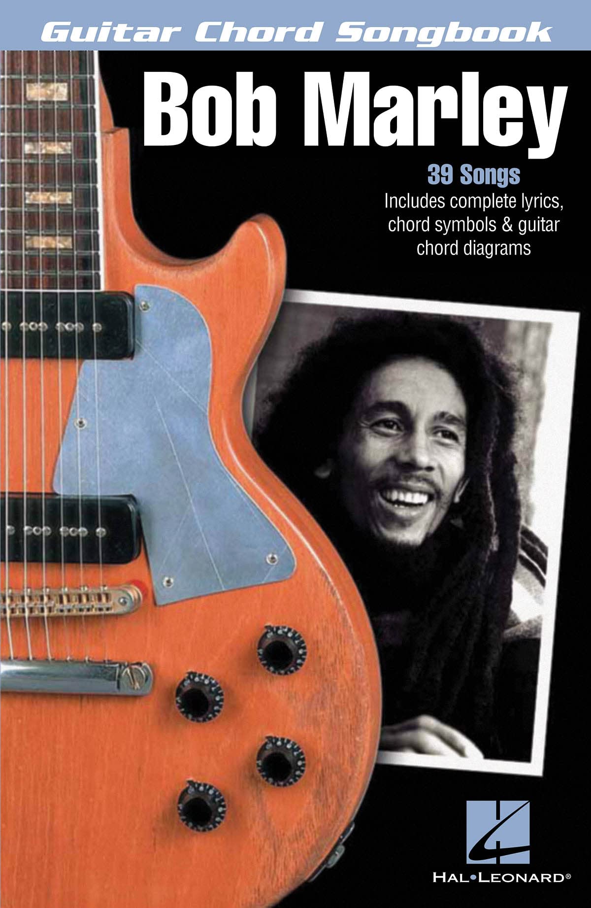 Bob Marley: Guitar Chord Songbook (Guitar Chord Songbooks) Bob Marley