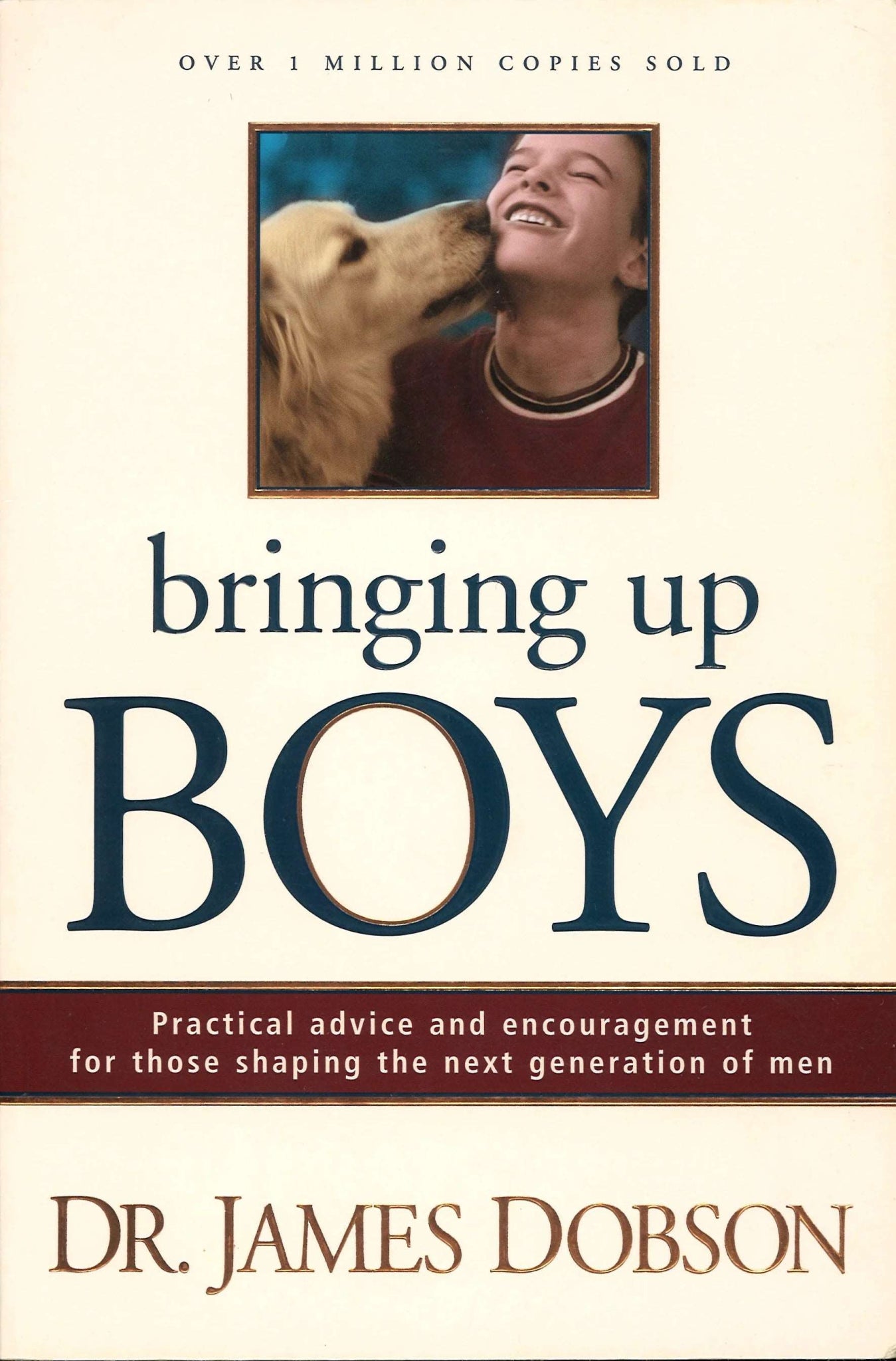 Bringing Up Boys James Dobson