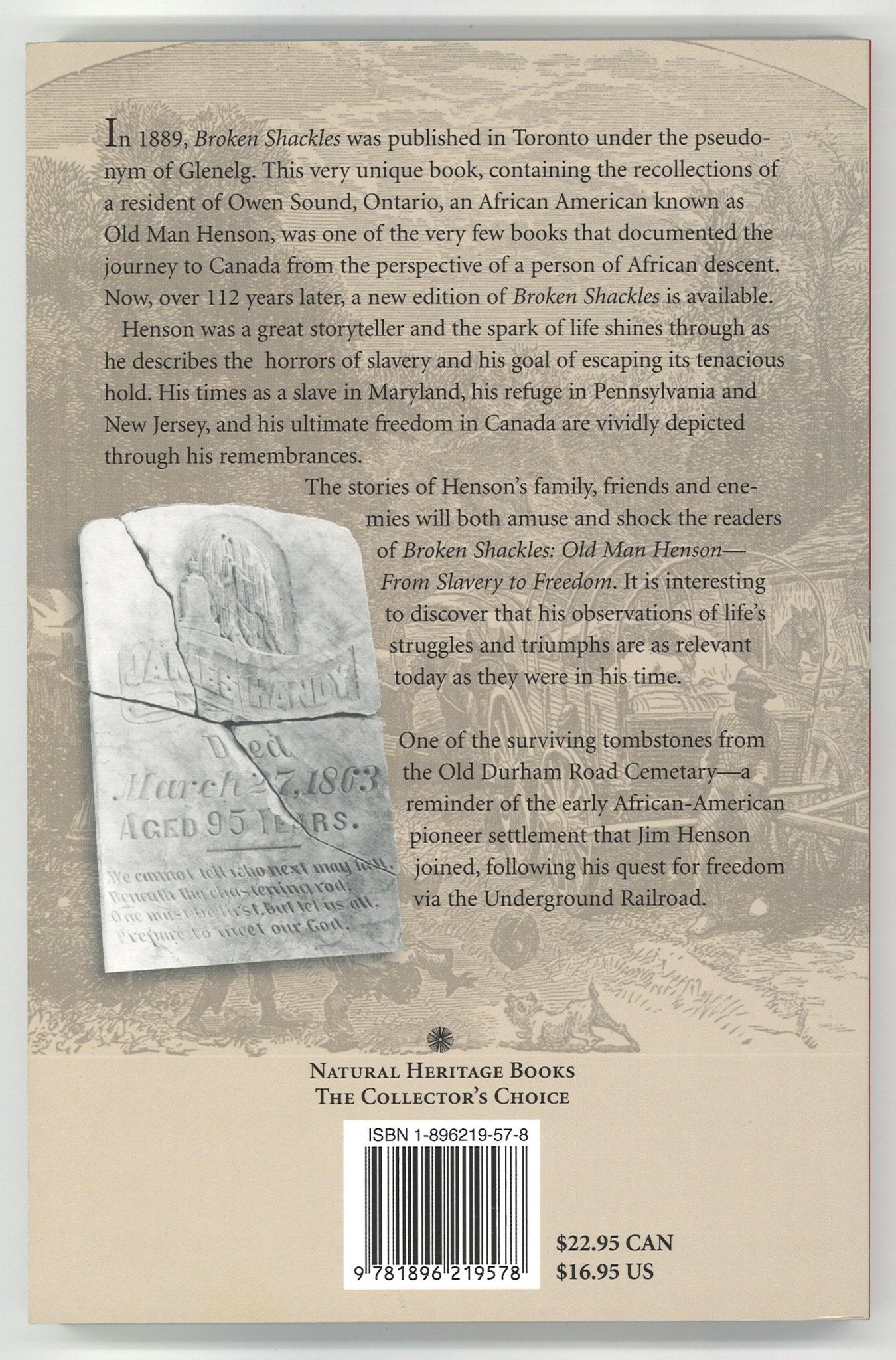 Broken Shackles: Old Man Henson From Slavery to Freedom - The Bookstore