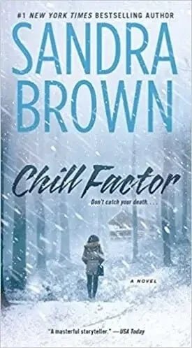Chill Factor by Sandra Brown My Store