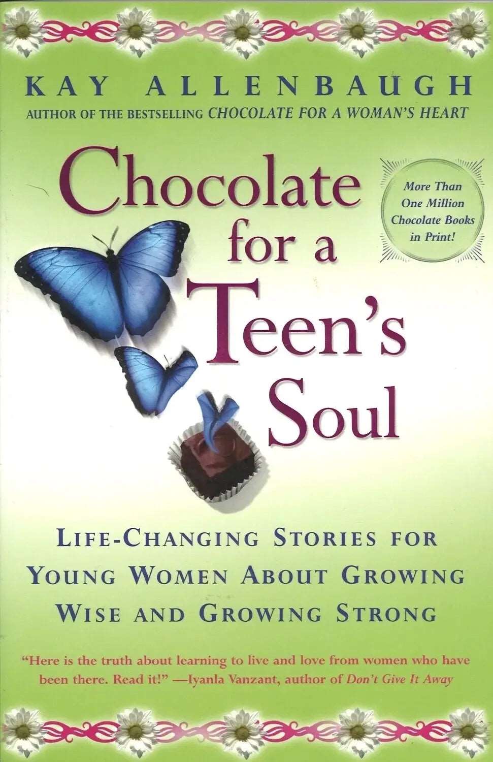 Chocolate for a Teen's Soul by Kay Allenbaugh My Store