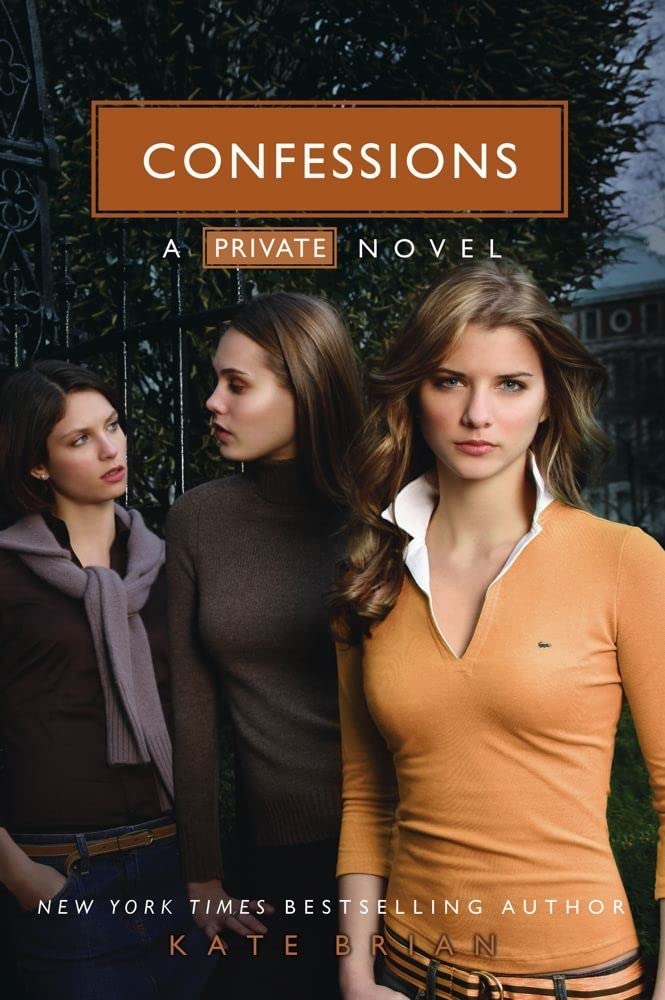 Confessions (Private, Book 4) Kate Brian