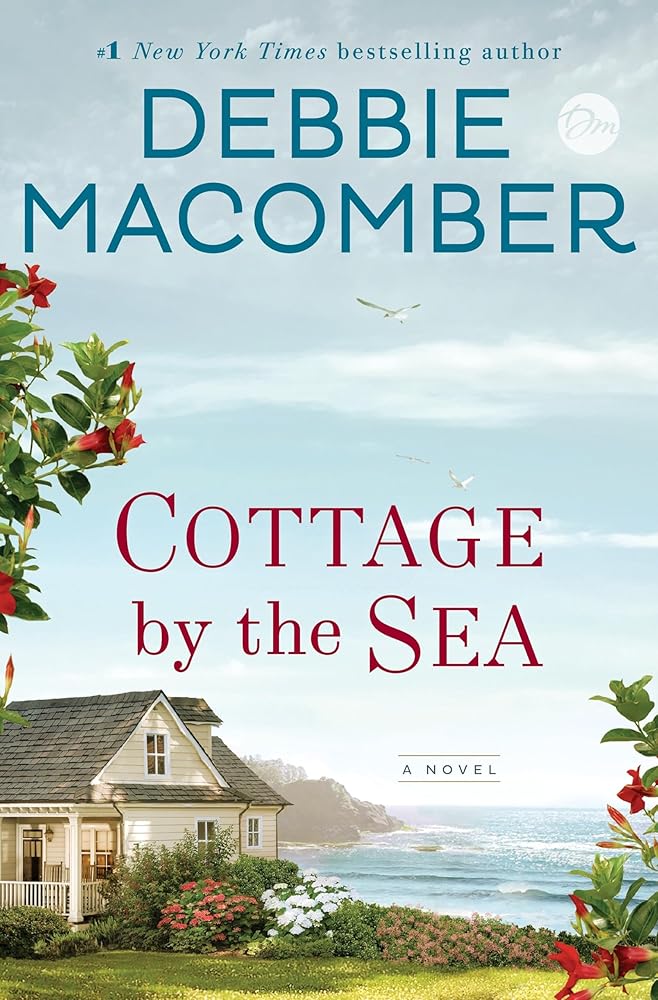 Cottage by the Sea: A Novel Debbie Macomber
