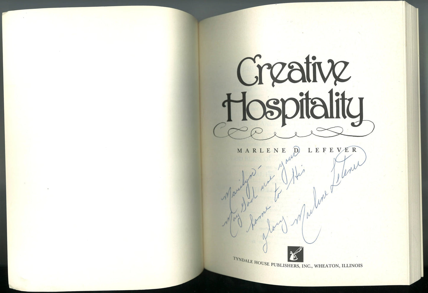 Creative Hospitality (Signed) Marlene D. LeFever