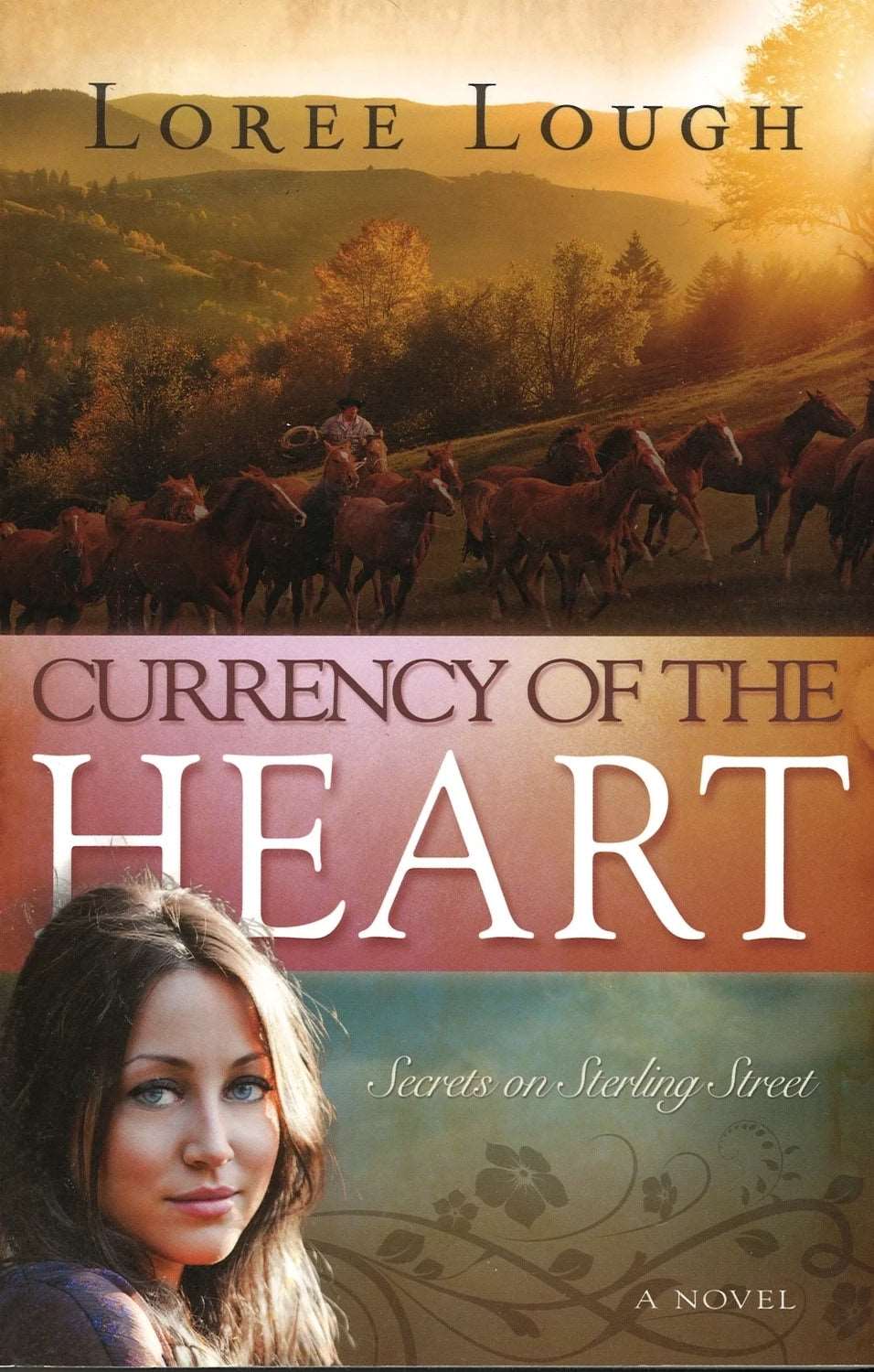 Currency of the Heart (Secrets on Sterling Street, Book 1), Loree Lough The Bookstore 1