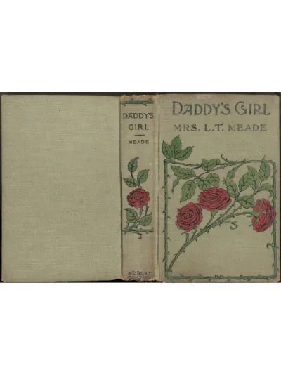 Daddy's Girl Mrs. L. T. Meade