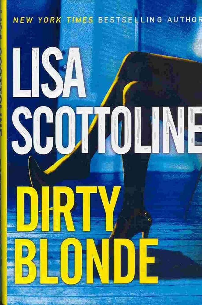 Dirty Blonde Lisa Scottoline