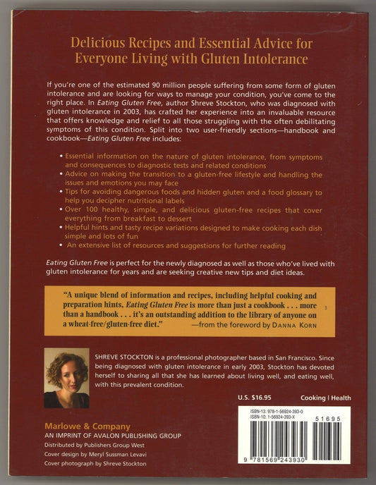 Eating Gluten Free: Delicious Recipes and Essential Advice for Living Well Without Wheat and Other Problematic Grains - The Bookstore