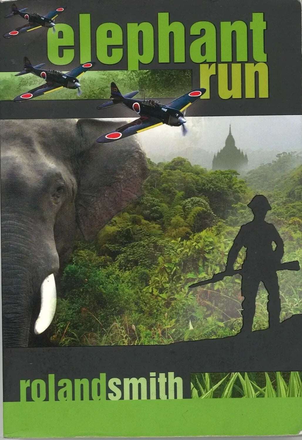 Elephant Run by Roland Smith - The Bookstore