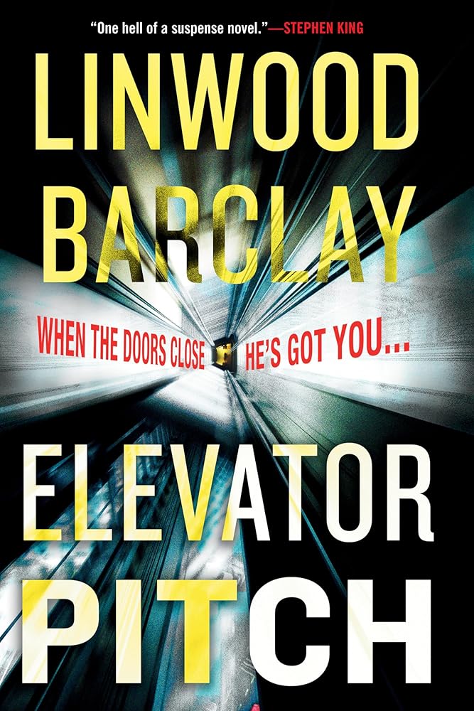Elevator Pitch Linwood Barclay