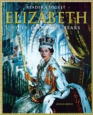 Elizabeth: Fifty Glorious Years by Jennie Bond My Store