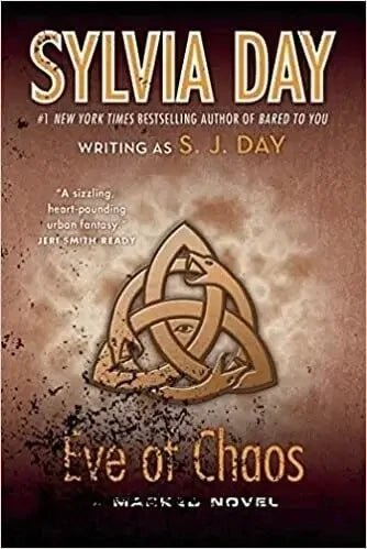 Eve of Chaos (A Marked Novel,#3) by Sylvia Day My Store