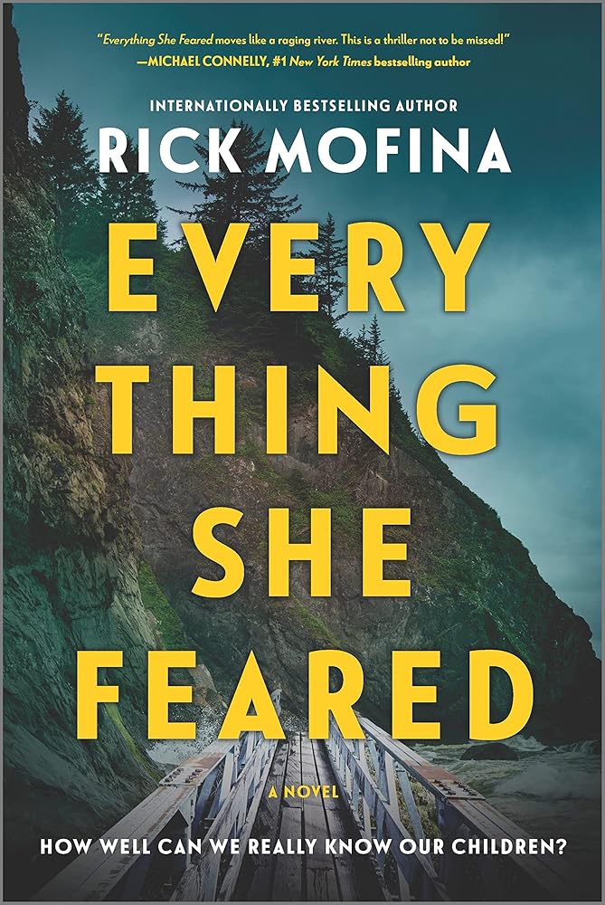 Everything She Feared: A Suspense Novel Rick Mofina