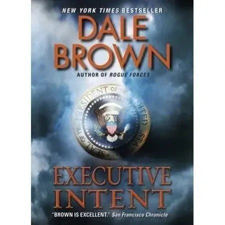 Executive Intent by Dale Brown My Store