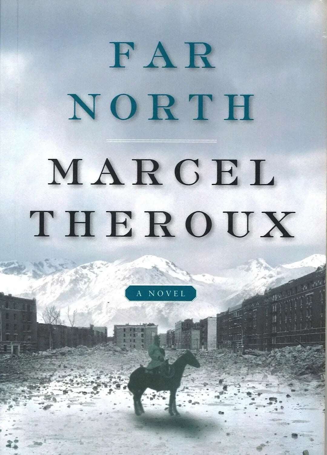 Far North by Marcel Theroux My Store