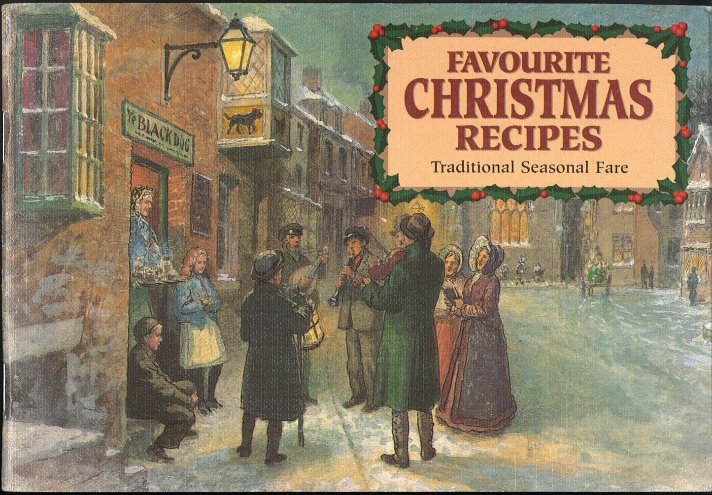 Favourite Christmas Recipes (Traditional Seasonal Fare) Carol Wilson