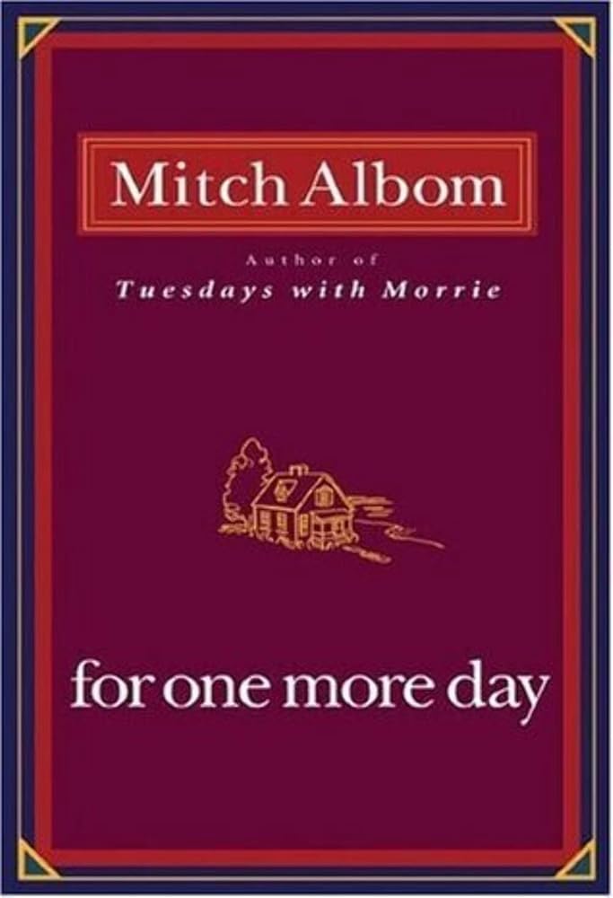 For One More Day Mitch Albom