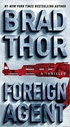 Foreign Agent by Brad Thor My Store