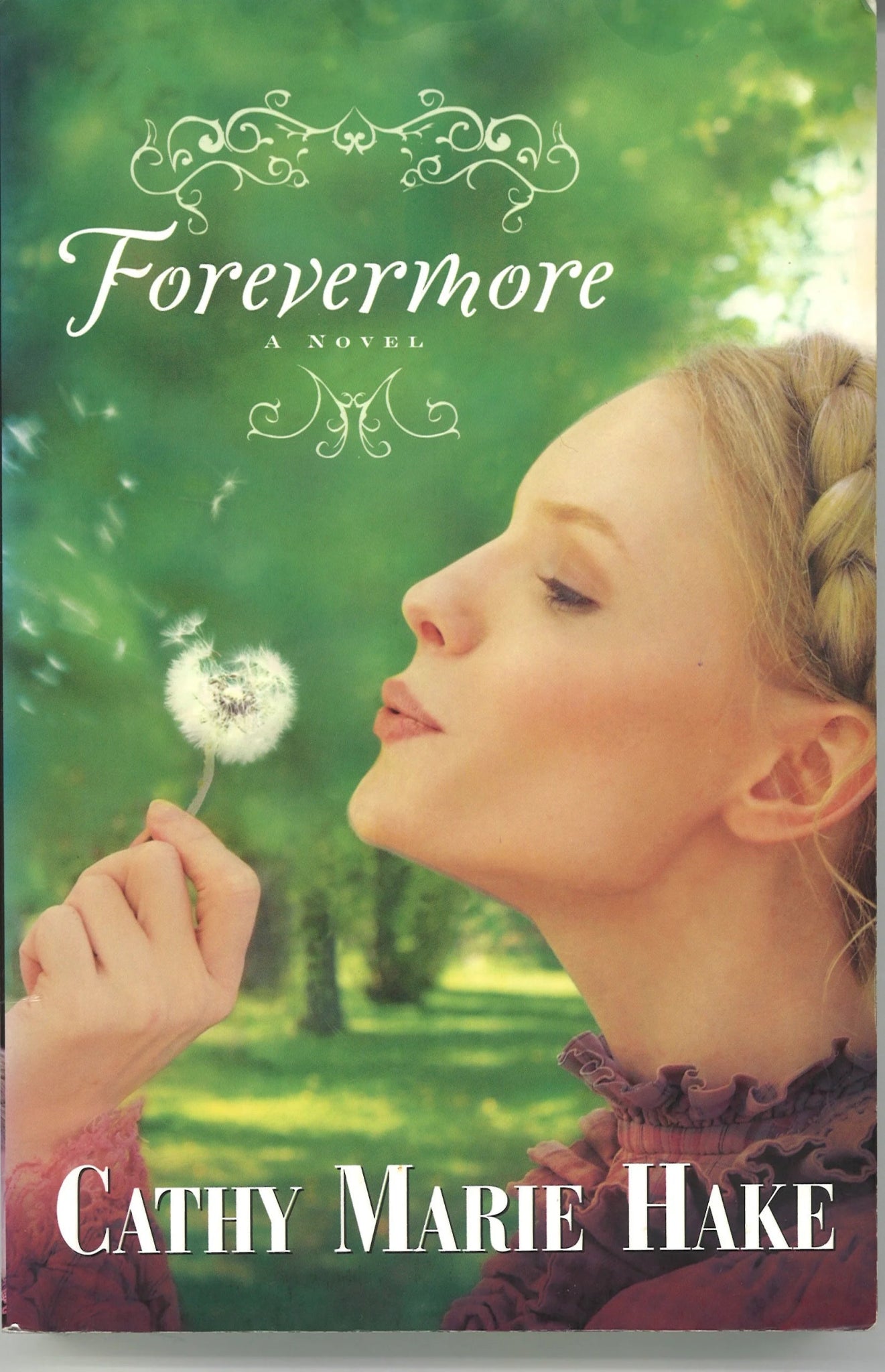 Forevermore Cathy Marie Hake