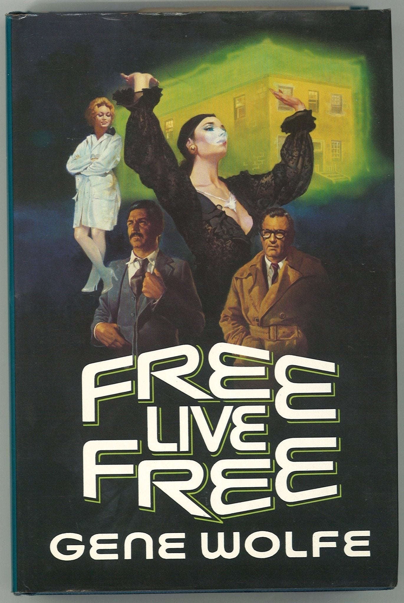 Free Live Free Gene Wolfe
