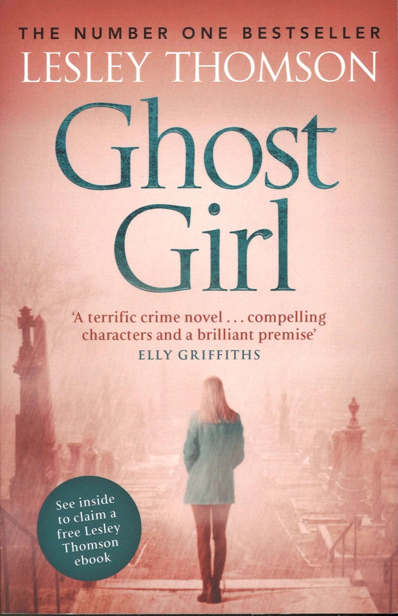 Ghost Girl (The Detective’s Daughter, Book 2) Lesley Thomson