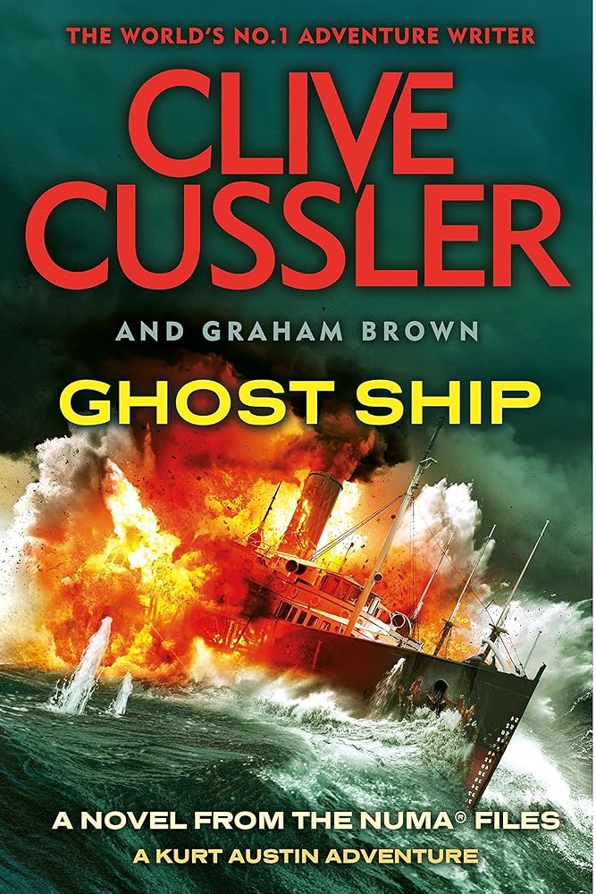 Ghost Ship (NUMA Files, 12) Clive Cussler, Graham Brown