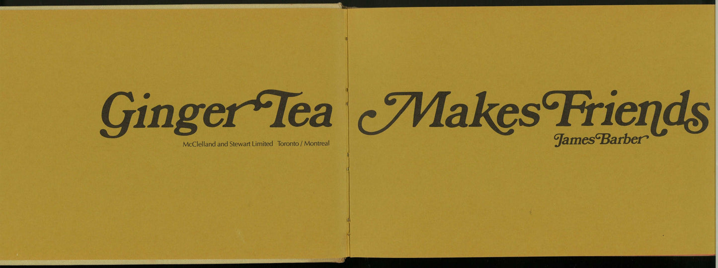 Ginger Tea Makes Friends James Barber