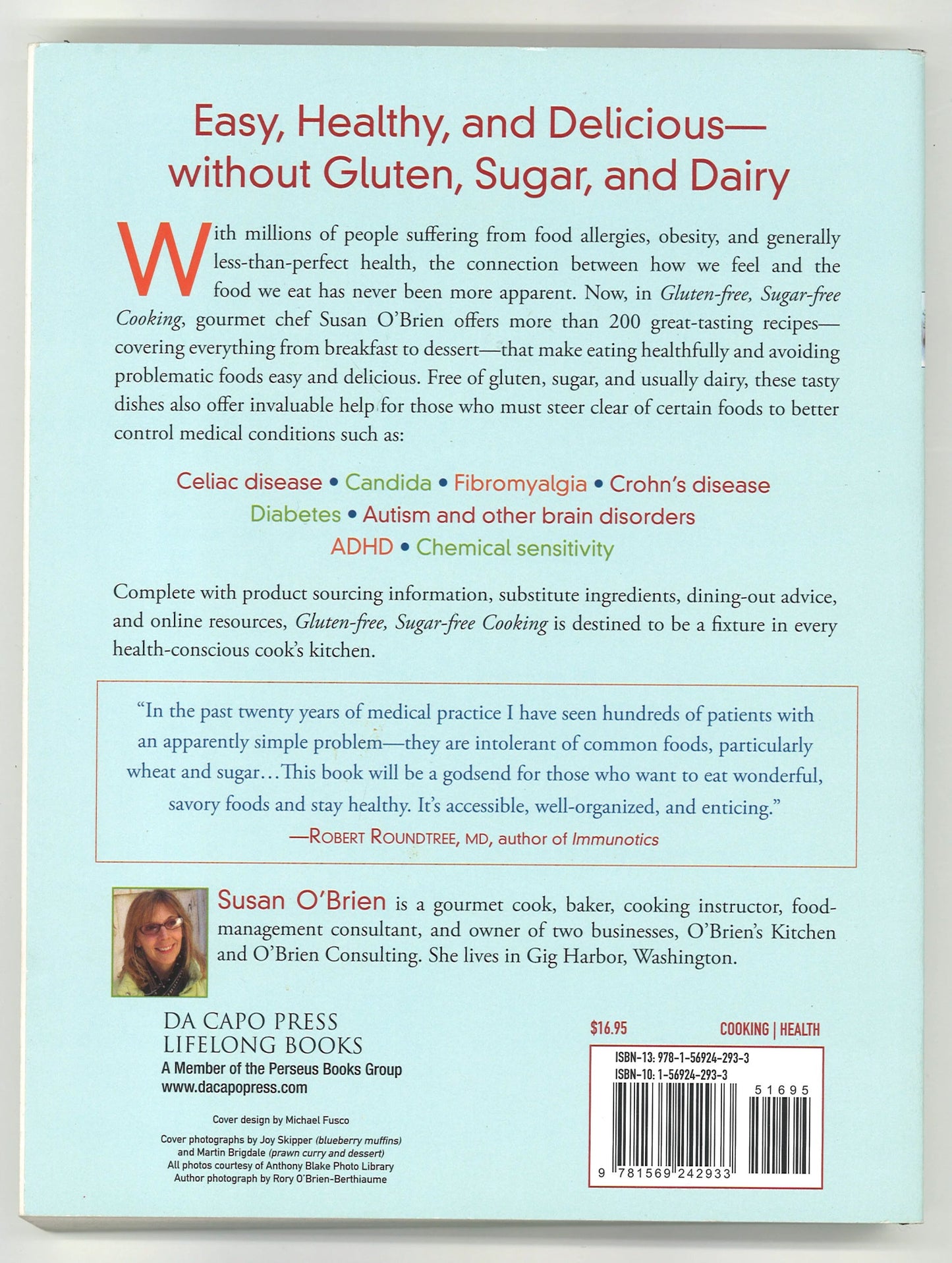 Gluten - free, Sugar - free Cooking: Over 200 Delicious Recipes to Help You Live a Healthier, Allergy - Free Life - The Bookstore