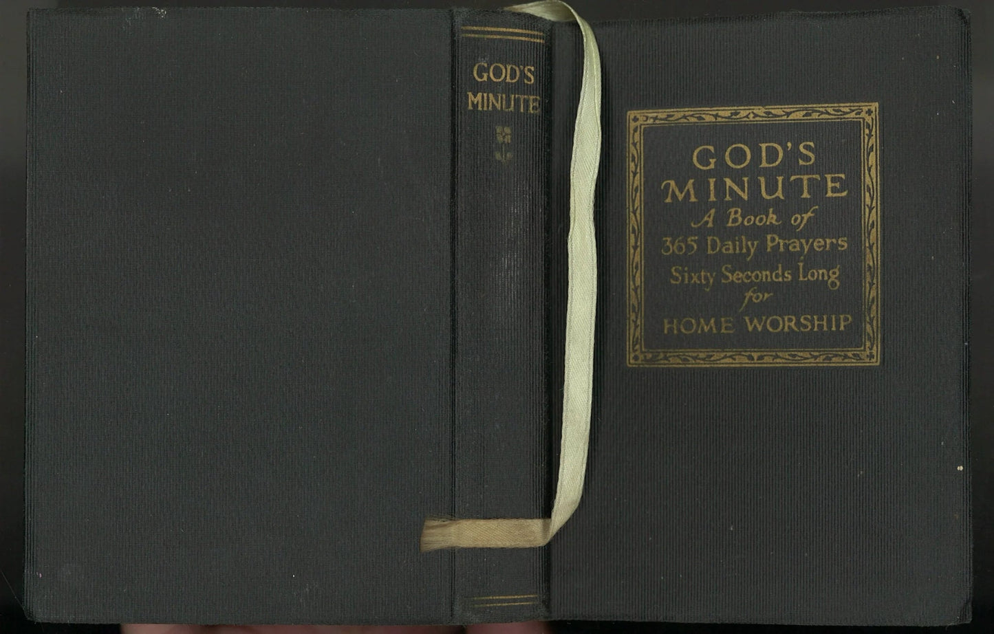 God's Minute: A Book of 365 Daily Prayers Sixty Seconds Long for Home Worship 36 Eminent Clergy and Laymen