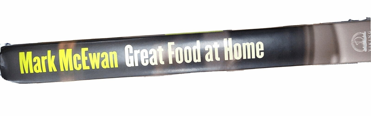 Great Food At Home SIGNED 1st Edition Chef Mark McEwan & Jacob Richler HC - The Bookstore