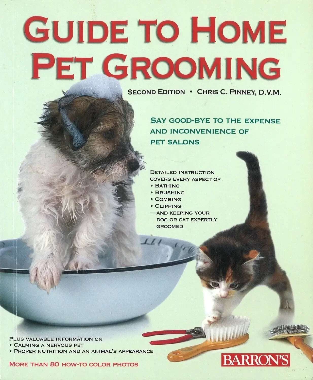 Guide to Home Pet Grooming 2nd Ed. by Chris C. Pinney My Store